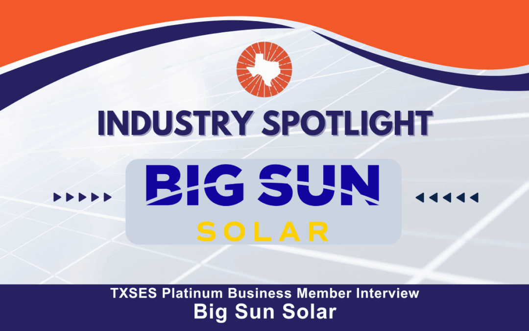 Industry Spotlight: Big Sun Solar